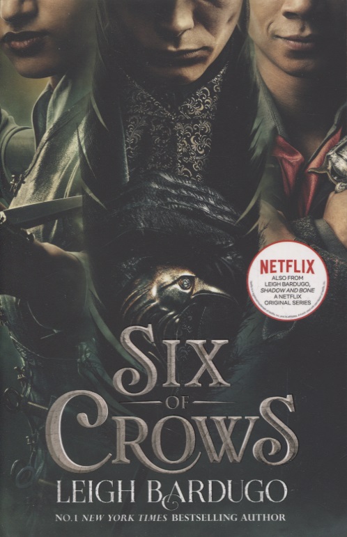 Bardugo Leigh Six of Crows