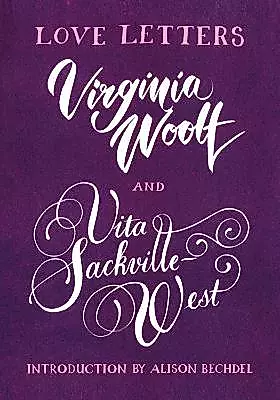 Love Letters: Virginia Woolf and Vita Sackville-West — 2871741 — 1