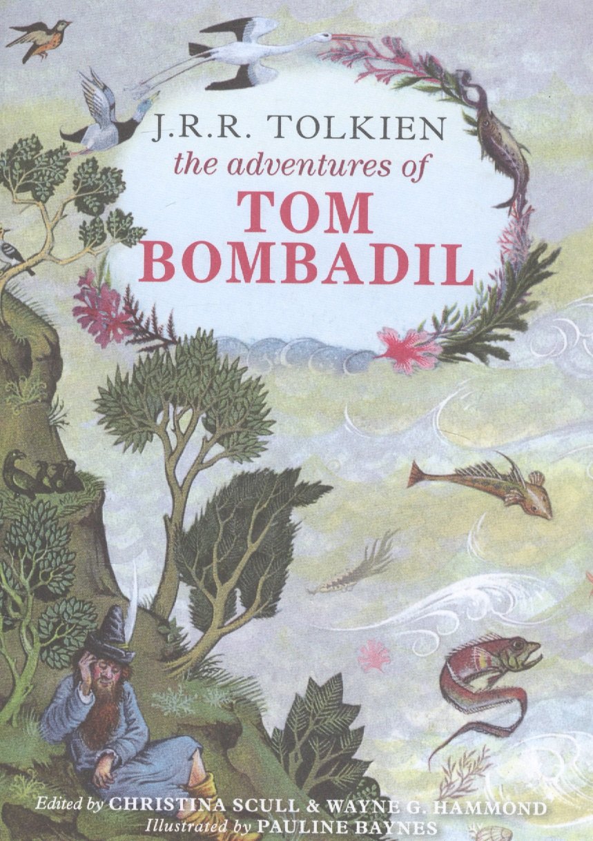 

The Adventures of Tom Bombadil