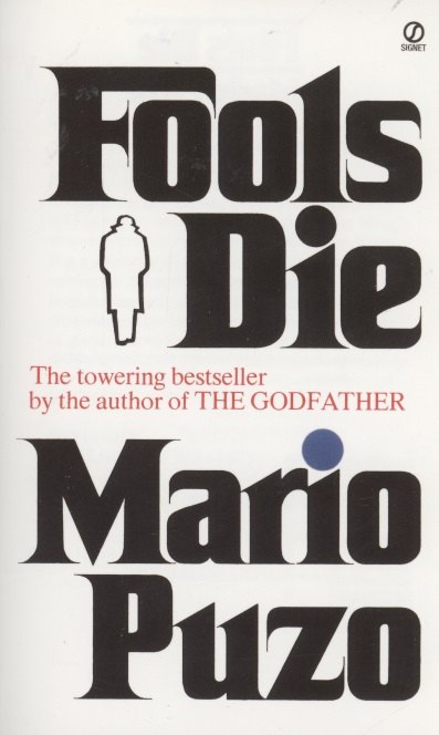 

Fools Die
