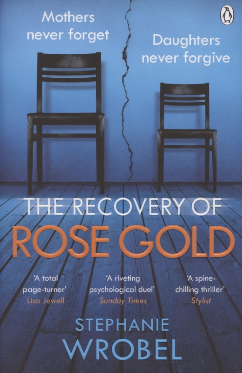 Вробель Cтефани The Recovery of Rose Gold