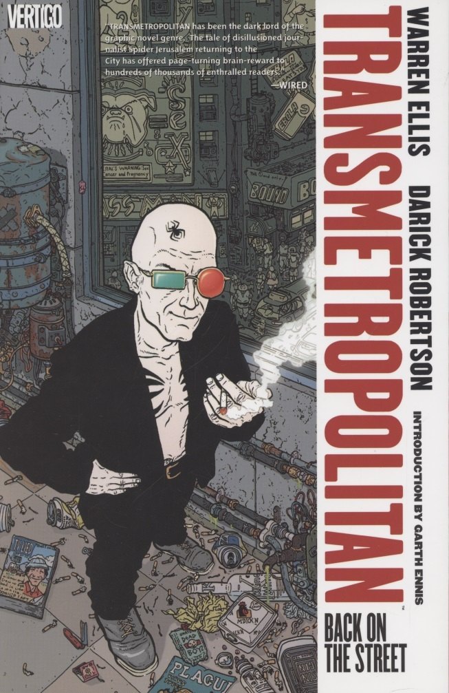 

Transmetropolitan. Volume 1. Back on the Street