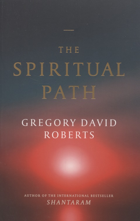 Roberts Gregory David The Spiritual Path peck m the road less travelled