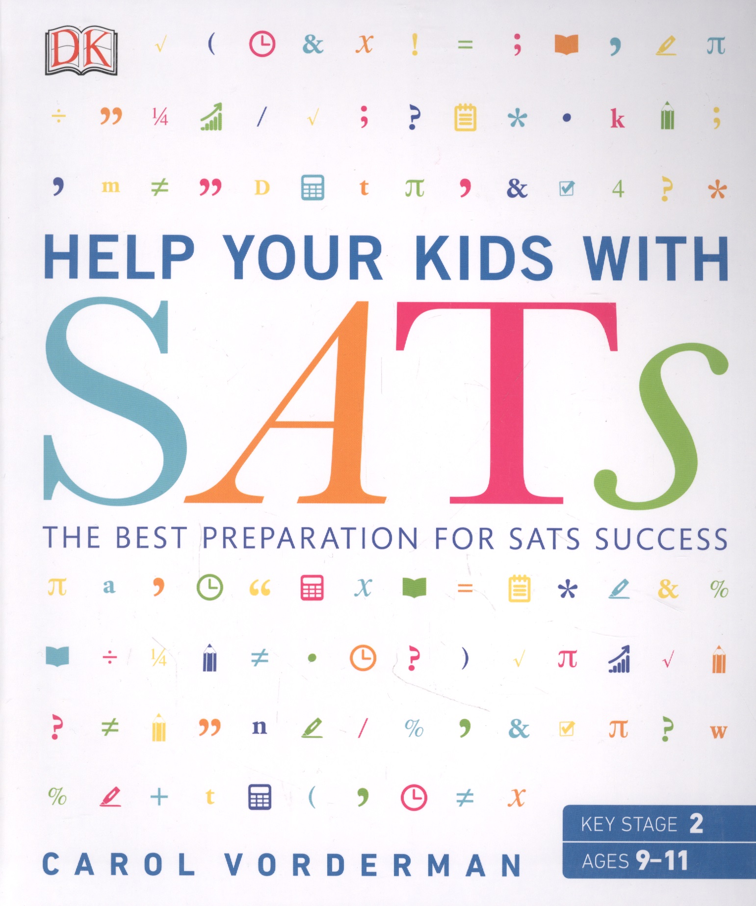 Help your Kids with SATs Ages 9-11 (Key