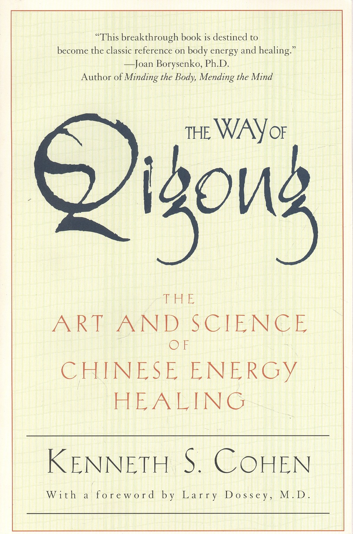 

The Way Of Qigong