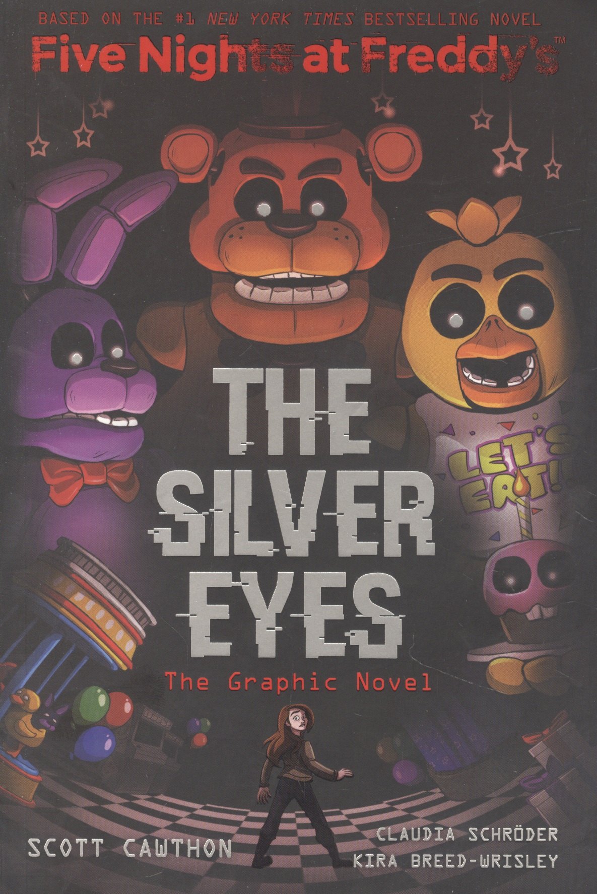 

The Silver Eyes (Five Nights at Freddys: the Graphic Novel #1)