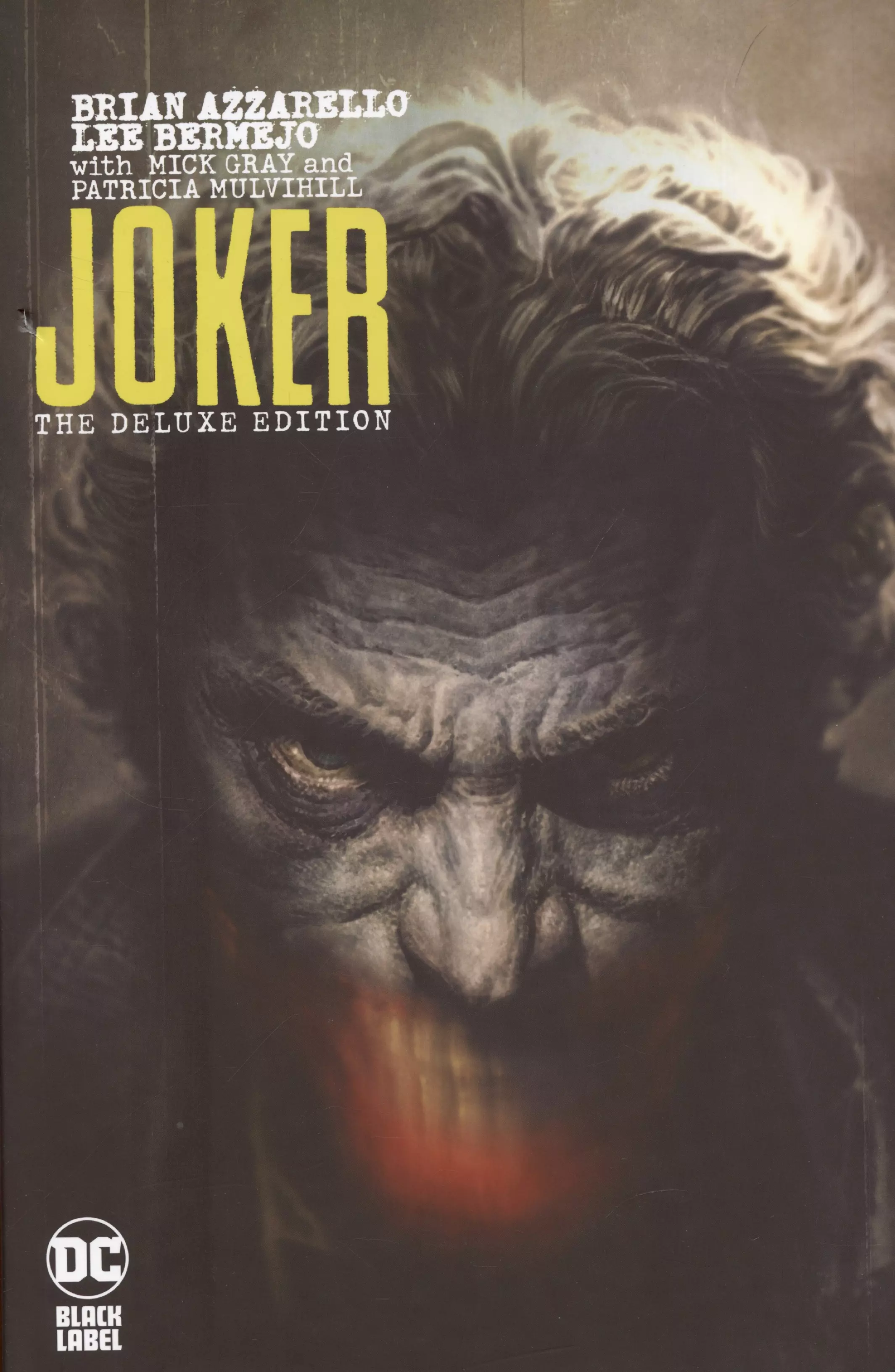 Joker by Brian Azzarello: The Deluxe Edition