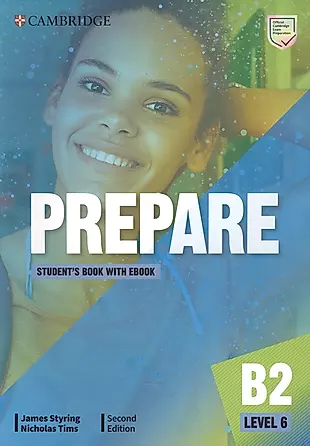 Prepare. B2. Level 6. Students Book with eBook. Second Edition — 2960621 — 1