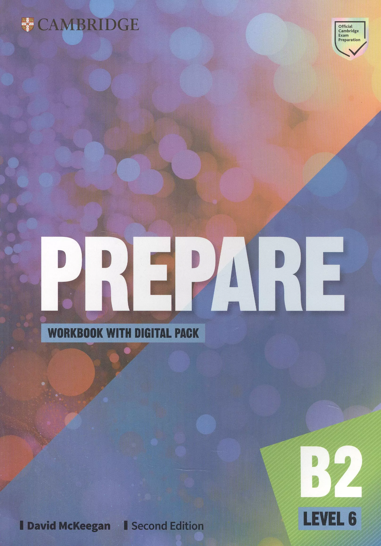 McKeegan David - Prepare. B2. Level 6. Workbook with Digital Pack. Second Edition