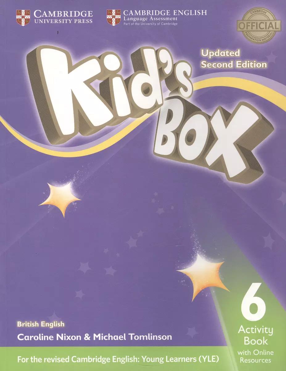 Kids Box. British English. Activity Book 6 with Online Resources. Updated  Second Edition - купить книгу с доставкой в интернет-магазине  «Читай-город». ISBN: 978-1-31-662879-9