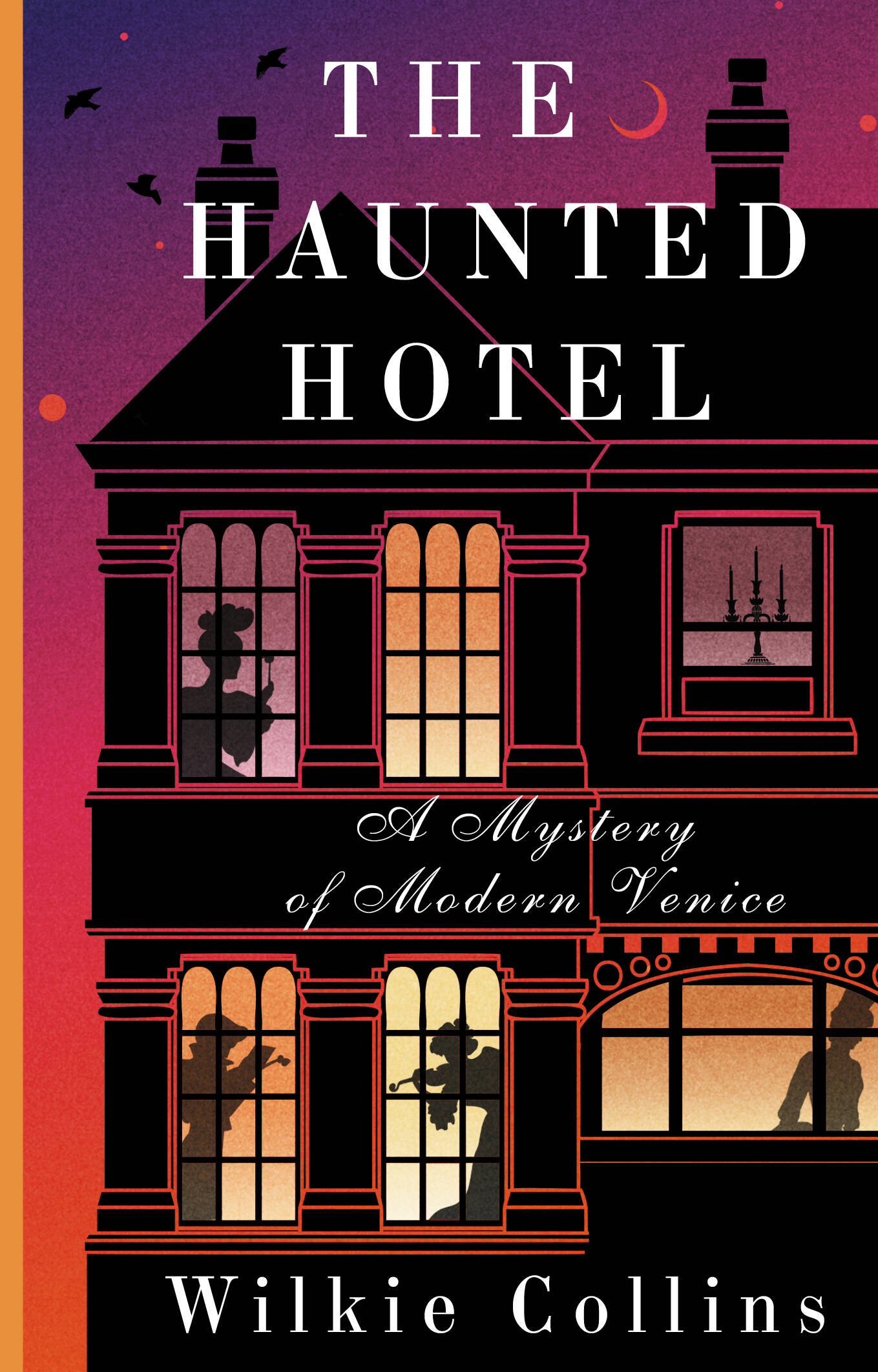 collins wilkie the haunted hotel Collins Wilkie The Haunted Hotel: A Mystery of Modern Venice