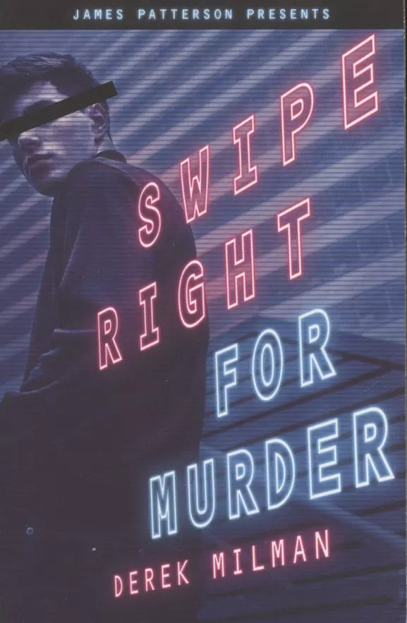 Мильман Дерек Swipe Right for Murder