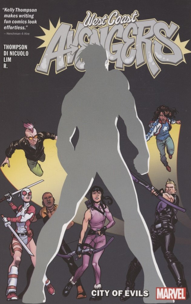 

West Coast Avengers Vol. 2: City Of Evils