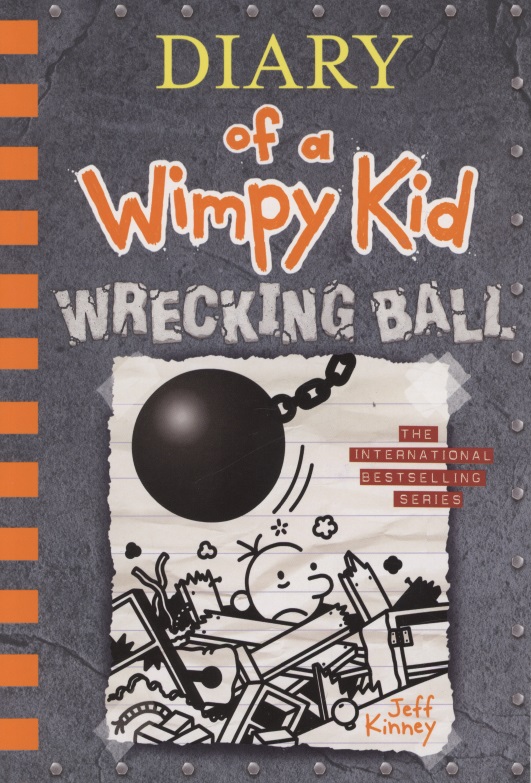 Kinney Jeff Diary of a Wimpy Kid. Book 14. Wrecking Ball kinney jeff wrecking ball