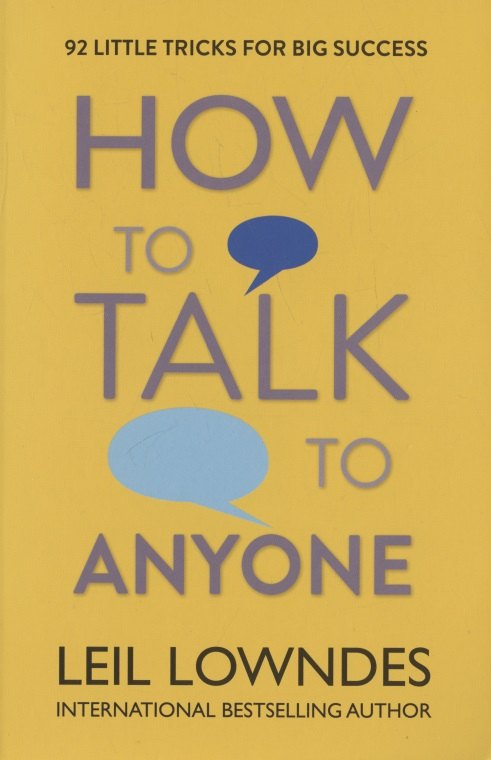 

How to Talk to Anyone