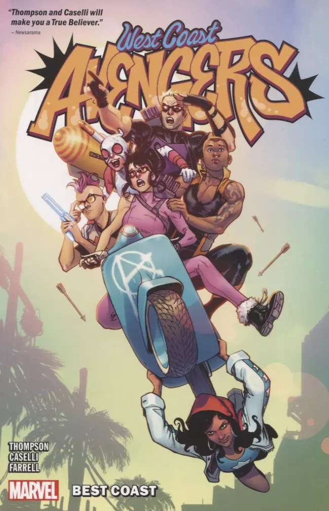 Томпсон Келли - West Coast Avengers. Volume 1: Best Coast