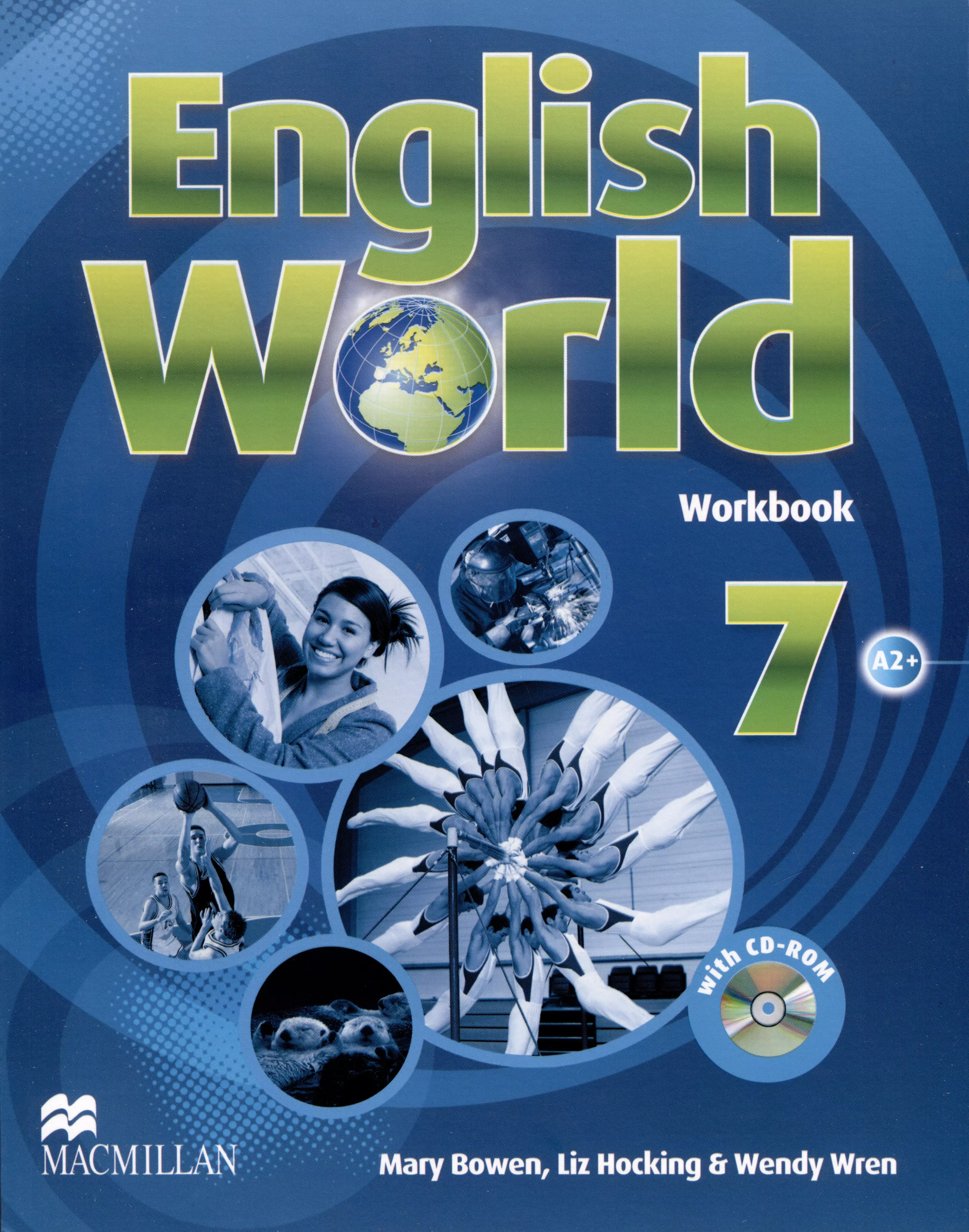 Hocking Liz, Wren Wendy, Bowen Mary - English World 7. A2+. Workbook +CD-ROM