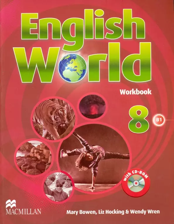 Hocking Liz, Wren Wendy, Bowen Mary - English World. Level 8. B1. Workbook+CD