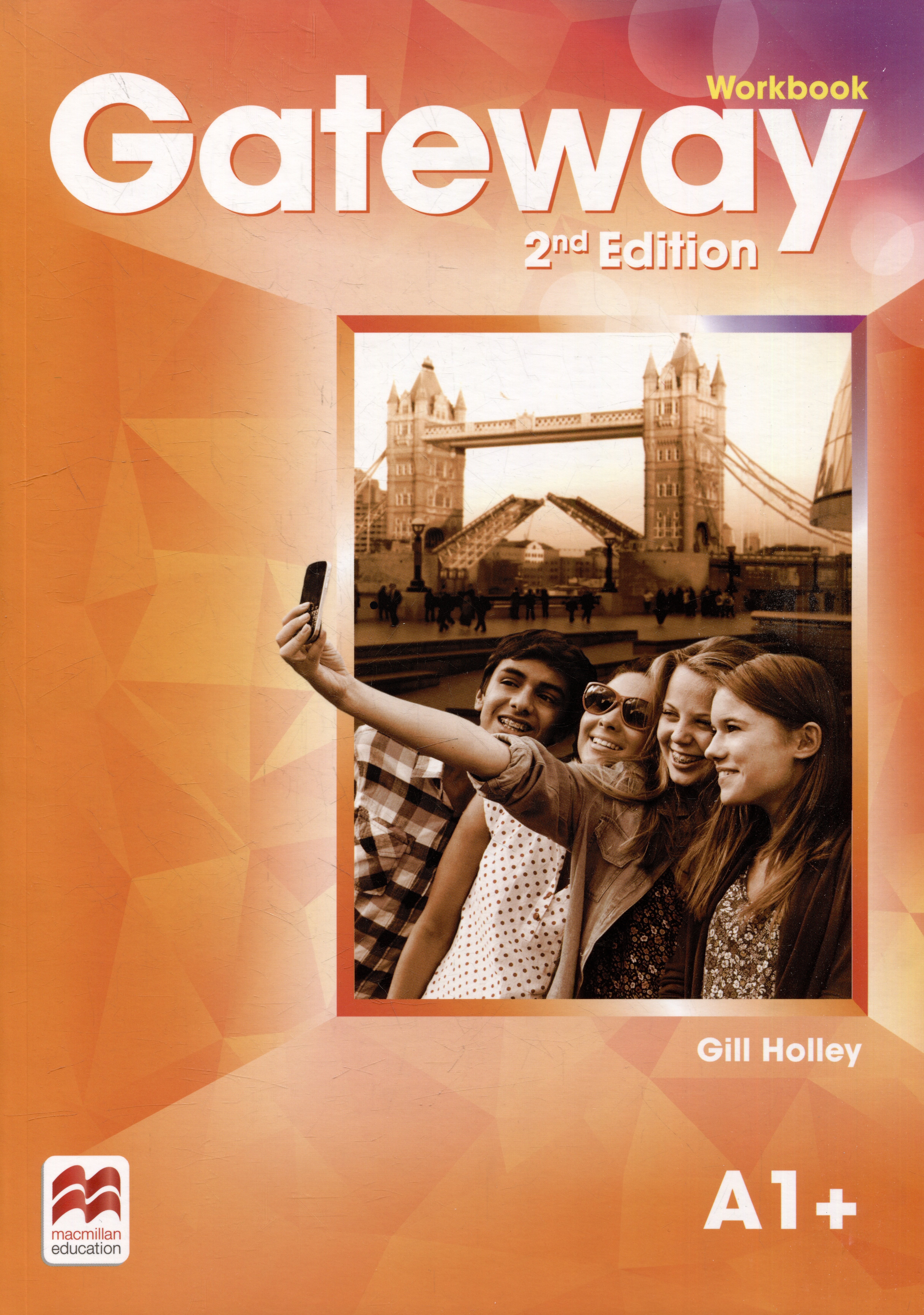 

Gateway. Second Edition. A1+. Workbook