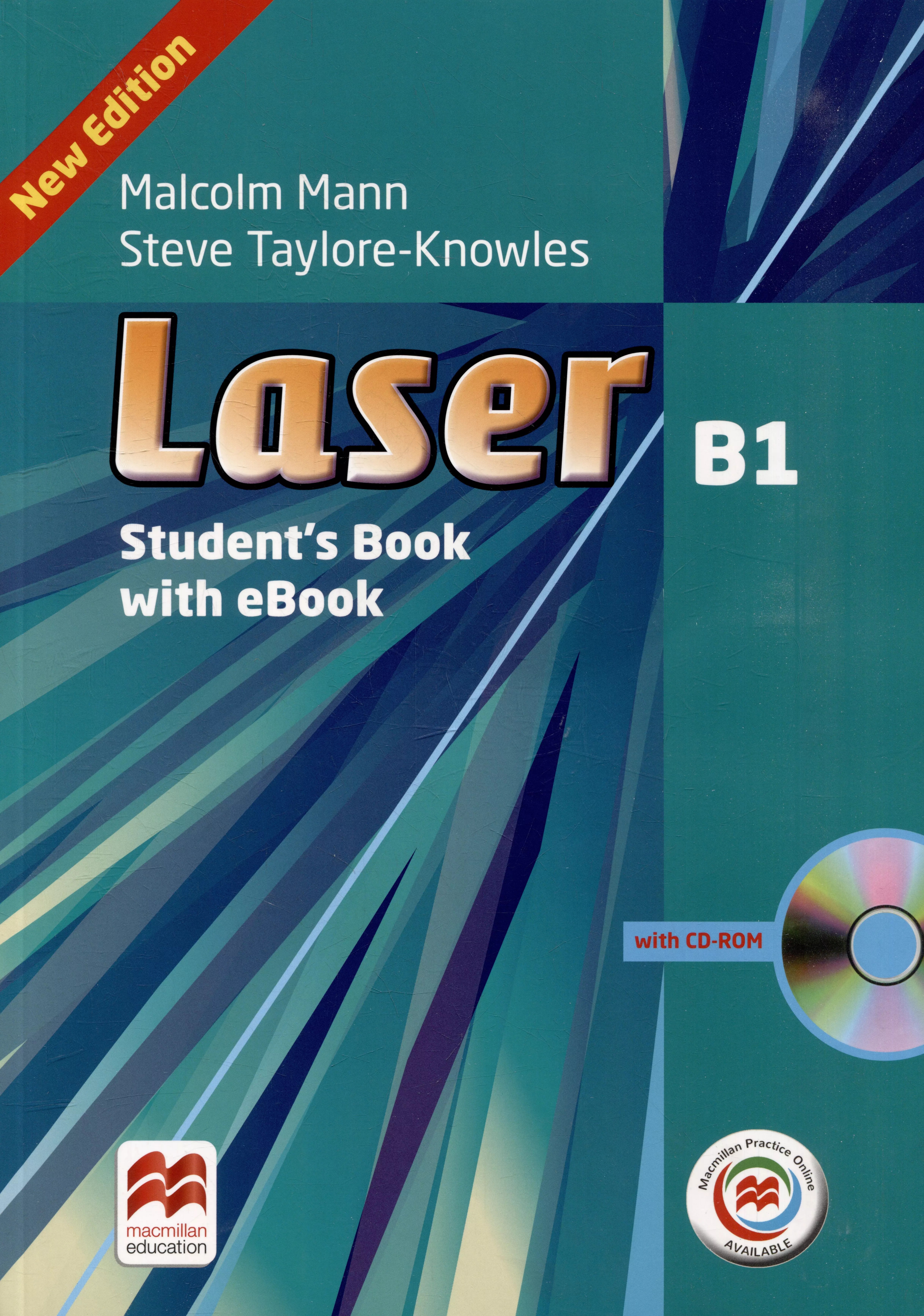 Манн Малкольм, Тейлор-Ноулз Стив - Laser B1. Students Book with CD-ROM, Macmillan Practice Online and eBook