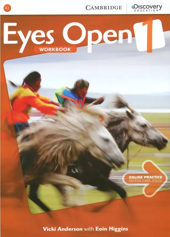 Higgins, Anderson Vicki - Eyes Open Level 1. Workbook with Online Practice