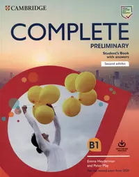 Complete Preliminary Students Book with Answers with Online Practice For  the Revised Exam from 2020 (E. Heyderman, Peter May) - купить книгу с  доставкой в интернет-магазине «Читай-город». ISBN: 978-1-108-52524-4