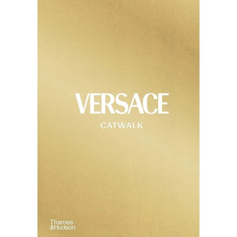 

Versace Catwalk: The Complete Collections