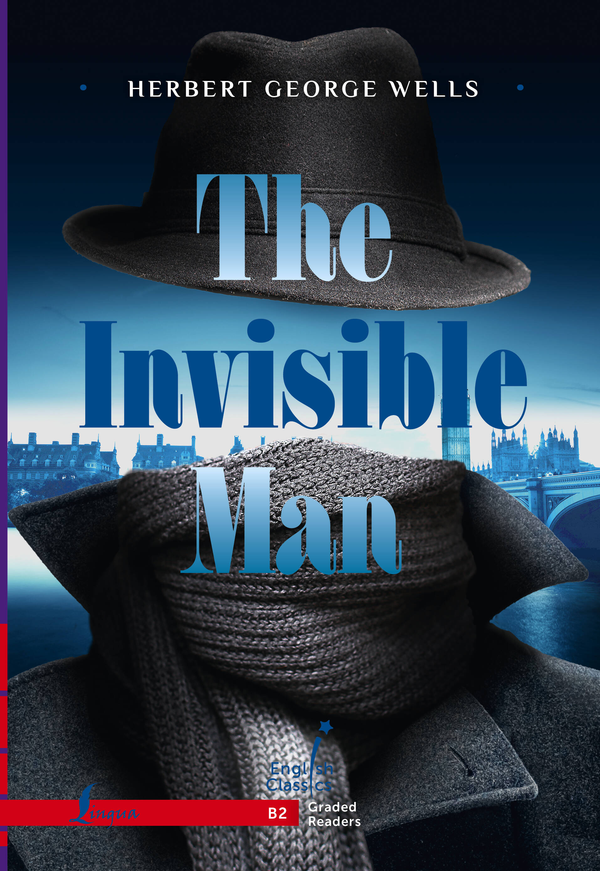 Уэллс Герберт Джордж The Invisible Man. B2