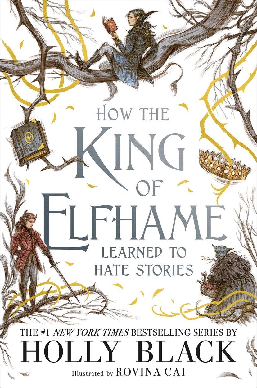 Блэк Холли - How the King of Elfhame Learned to Hate Stories