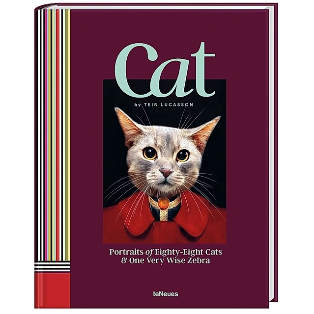 Cat: Portraits of eighty-eight Cats & one very wise Zebra