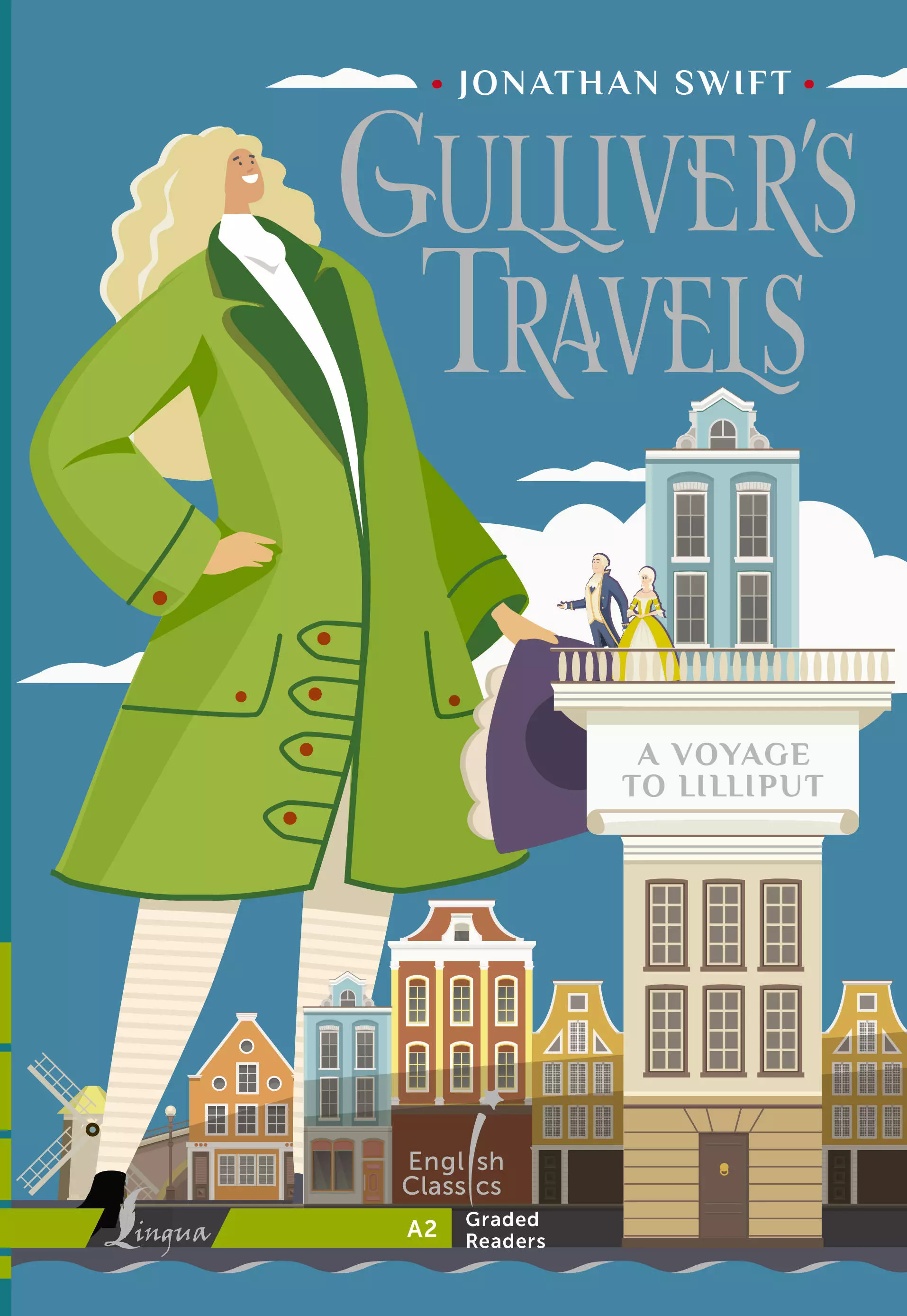 Gulliver`s Travels. A Voyage to Lilliput. A2 gulliver s travels