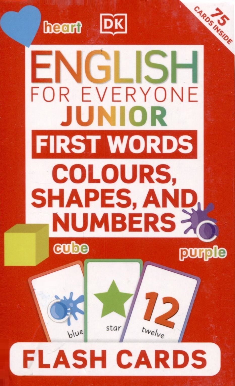 Junior First Words Colours, Shapes, and Numbers. Flash Cards