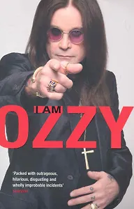 I Am Ozzy / (мягк). (ВБС Логистик)
