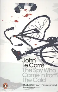 The Spy Who Came in from (Карре, Джон Ле. Шпион, пришедший с холода)