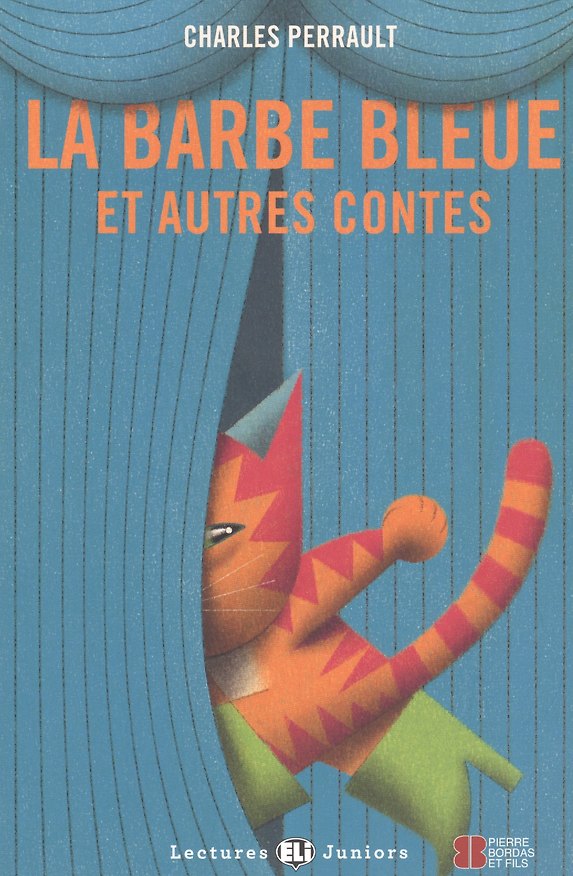 Книга La Barbe Bleue et autres contes. Niveau 1. FLE A1 (+СD) (Charles Perrault) — 1