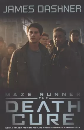 Maze Runner 3. The Death Cure — 2639716 — 1