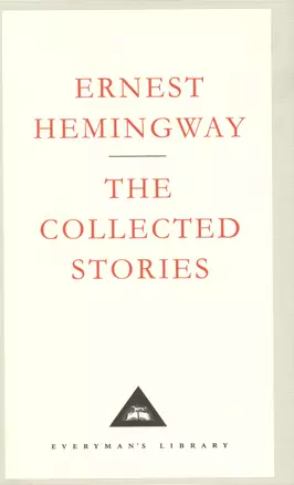 Collected Stories (супер) Hemingway — 2382046 — 1