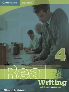 Cambridge English Skills. Real Writing 4 Without answers