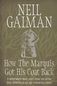 How the Marquis Got His Coat Back