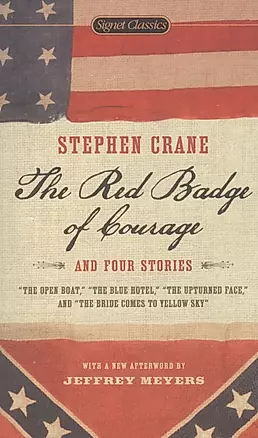 The Red Badge of Courage and Four Stories — 2812152 — 1