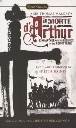 Le Morte D'Arthur. King Arthur and the Legends of the Round Table — 2873003 — 1