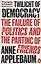 Twilight of Democracy. The Failure of Politics and the Parting of Friends — 2891225 — 1