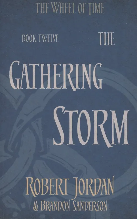 Книга The Wheel of Time. Book 12. The Gathering Storm () — 1