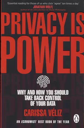 Privacy is Power. Why and How You Should Take Back Control of Your Data — 2891231 — 1