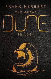 The Great Dune Trilogy (Frank Herbert) Великия трилогия Дюны (Фрэнк Герберт) /Книги на английском языке