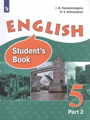 English. Student`s Book. Английский язык. 5 класс. Учебник. В 2 частях. Часть 2 (комплект из 2 книг) — 7803809 — 1