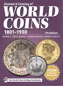 Стандартный каталог монет мира 1801-1900 7-е издание.