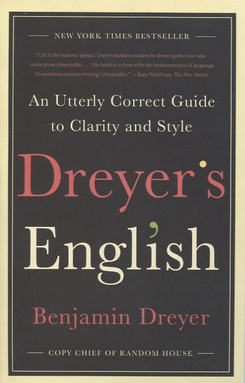 ΠΠ½ΠΈΠ³Π° Dreyer's English: An Utterly Correct Guide to Clarity and Style () β 1