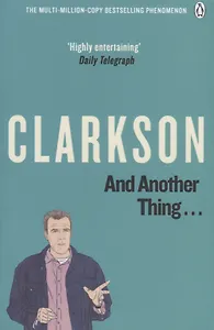 And Another Thing, Clarkson,Jeremy
