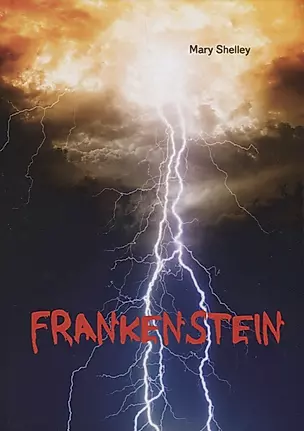 Frankenstein (Shelley) (на англ. яз.) — 2627002 — 1